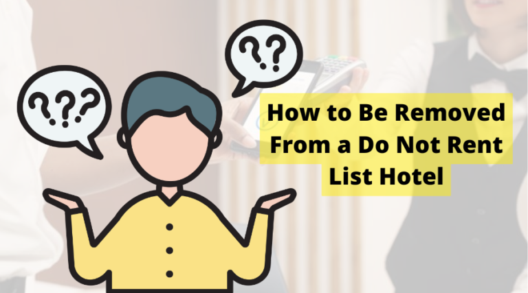 Hotel Do Not Rent List: What It Means & How to Avoid It